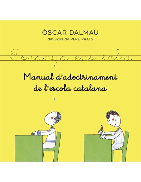Manual d adoctrinament de l escola catalana