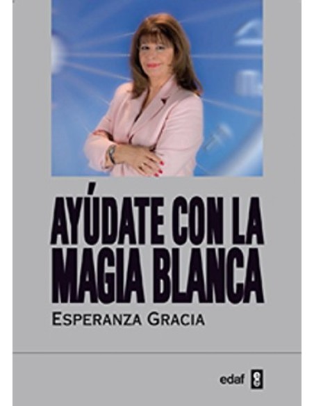 Ayudate con la magia blanca