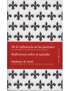 Reflexiones sobre el suicidio De la influencia de las pasiones
