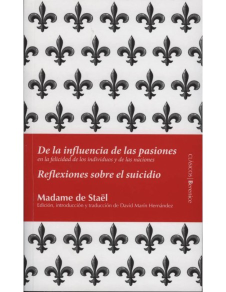 Reflexiones sobre el suicidio De la influencia de las pasiones