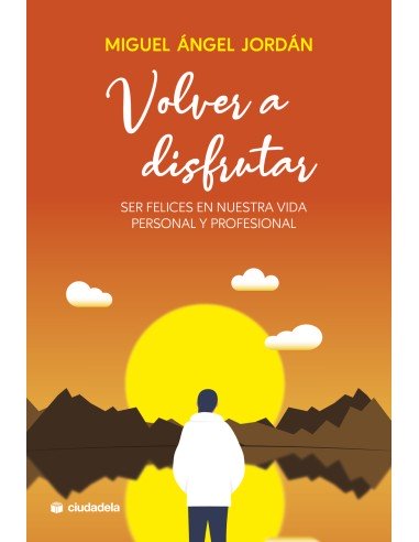 Volver a disfrutar