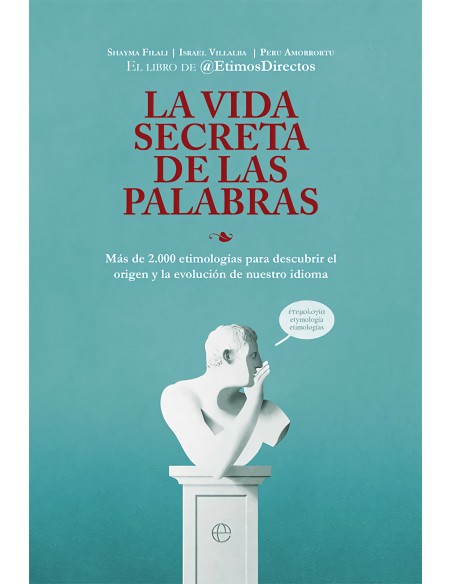 La vida secreta de las palabras