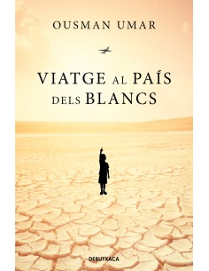 Viatge al pais dels blancs