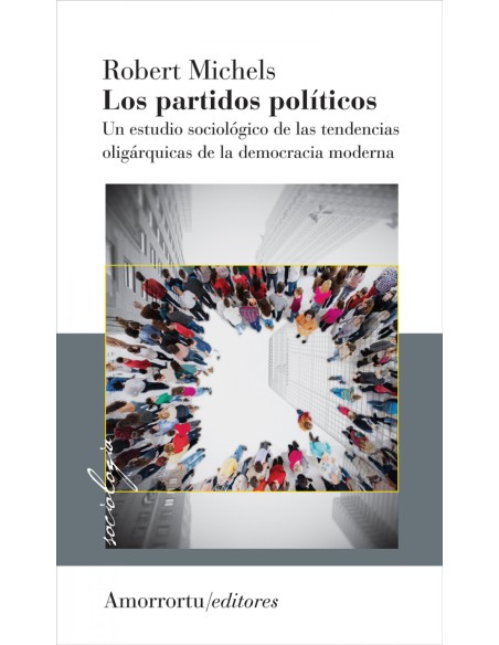 LOS PARTIDOS POLITICOS 1 VOL