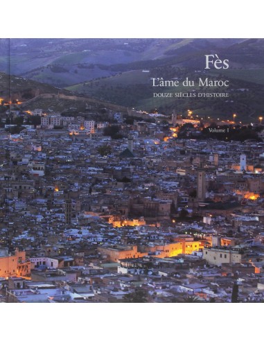 FES L AME DU MAROC 3 TOMOS