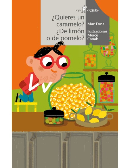 Quieres un caramelo De limon o de pomelo