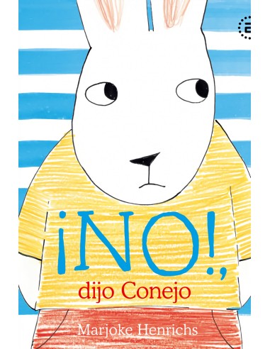 NO dijo Conejo