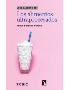 Los alimentos ultraprocesados