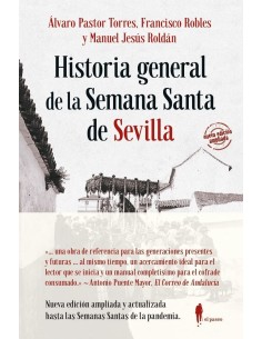 Historia general de la Semana Santa de Sevilla
