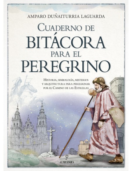 Cuaderno de bitacora para el peregrino