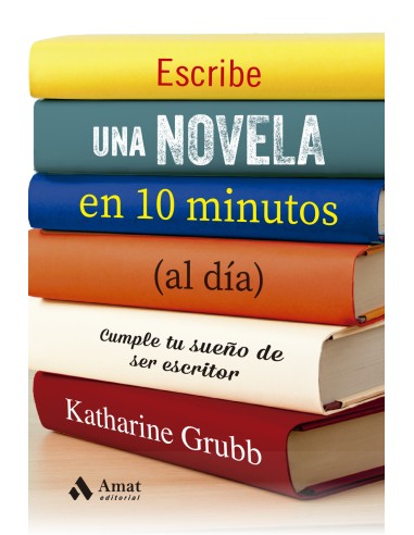 Escribe una novela en 10 minutos al dia