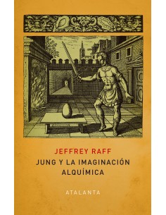 JUNG Y LA IMAGINACION ALQUIMICA