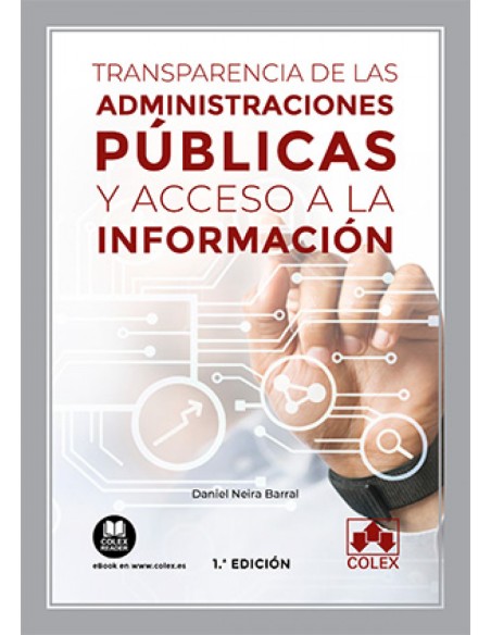 Transparencia de las Administraciones publicas y acceso a la informacion