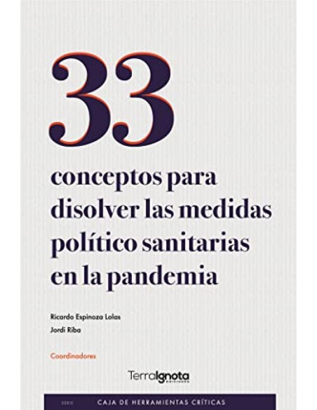 33 conceptos para disolver las medidas politico sanitarias
