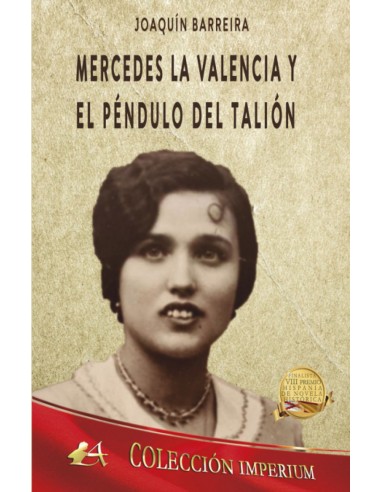 MERCEDES LA VALENCIA Y EL PENDULO DEL TALION