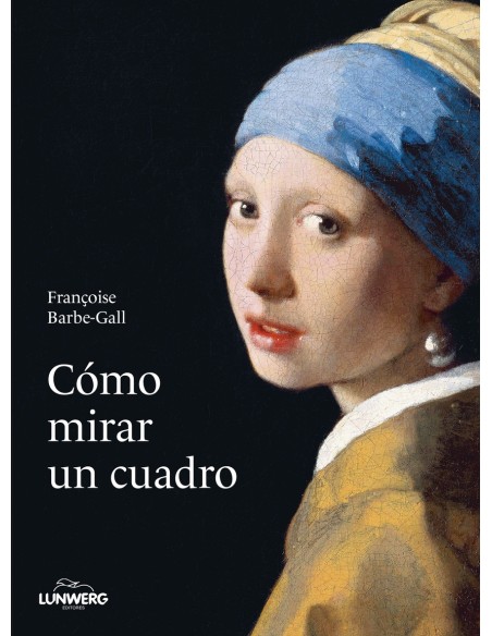 Como mirar un cuadro