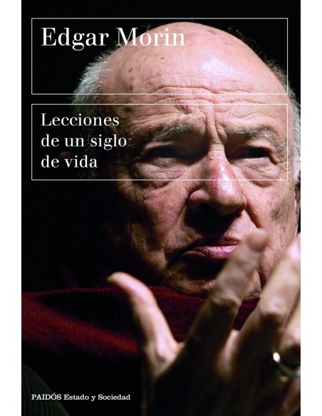 Lecciones de un siglo de vida