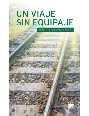 Un viaje sin equipaje