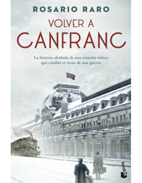 Volver a Canfranc