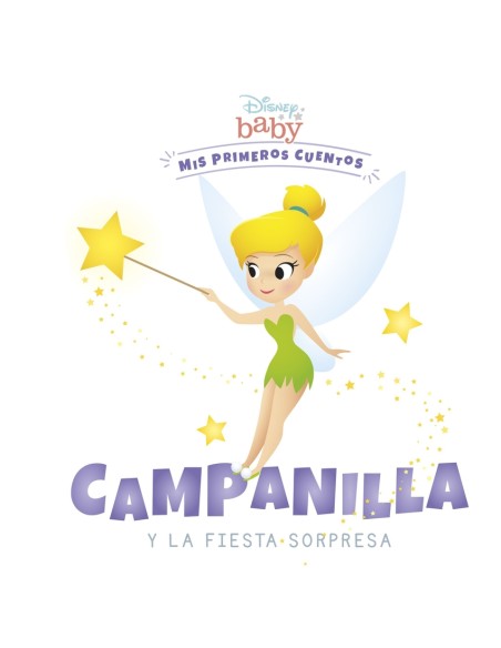 Disney Baby Campanilla y la fiesta sorpresa