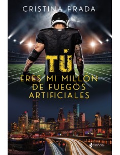 Tu eres mi millon de fuegos artificiales