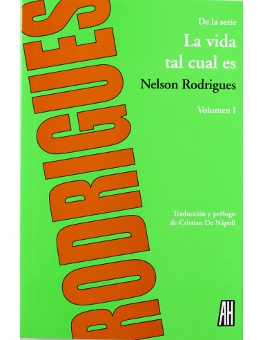 La vida tal cual es I