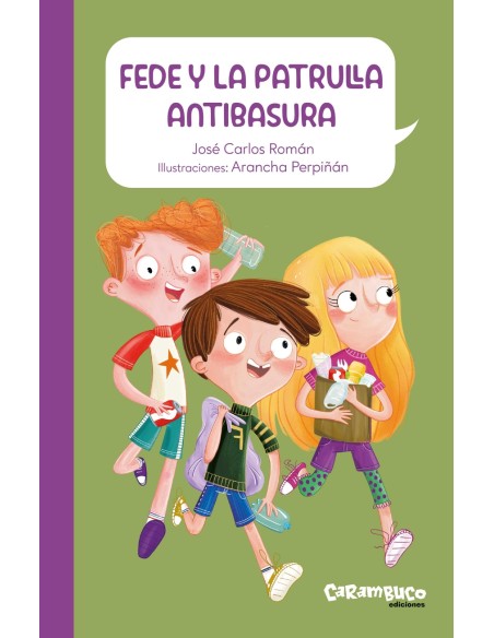 Fede y la patrulla antibasura