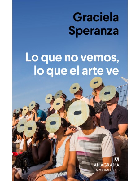 Lo que no vemos lo que el arte ve