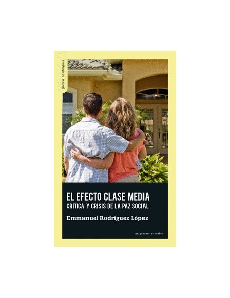 EL EFECTO CLASE MEDIA