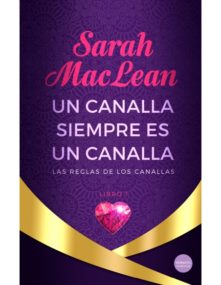 Un canalla siempre es un canalla