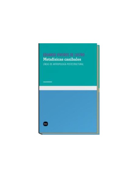 METAFISICAS CANIBALES