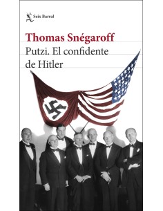 Putzi El confidente de Hitler