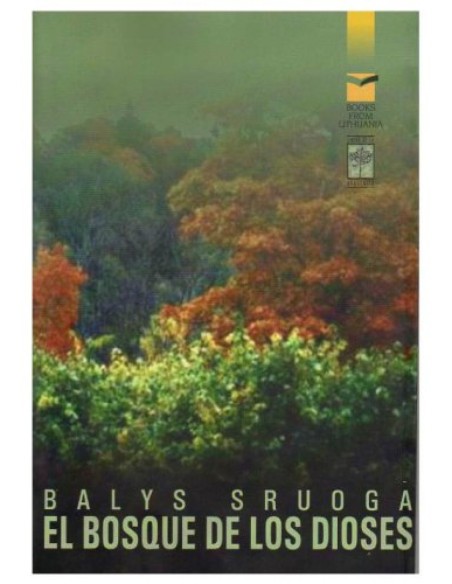EL BOSQUE DE LOS DIOSES