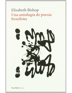 Una antologia de poesia brasilena