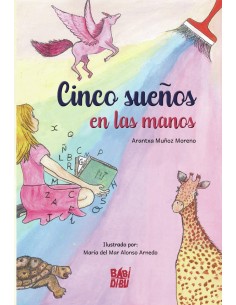 Cinco suenos en las manos