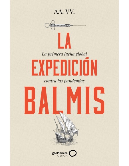 La expedicion Balmis