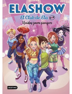 Elashow El Club de Ela Top 5 Unidas para siempre