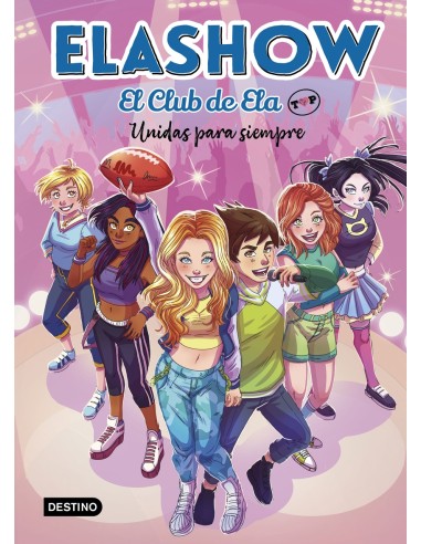 Elashow El Club de Ela Top 5 Unidas para siempre