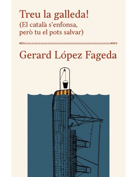 Treu la galleda El catala s enfonsa per tu el pots salvar