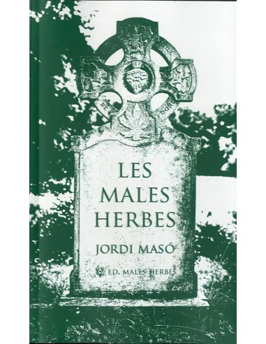 Les males herbes