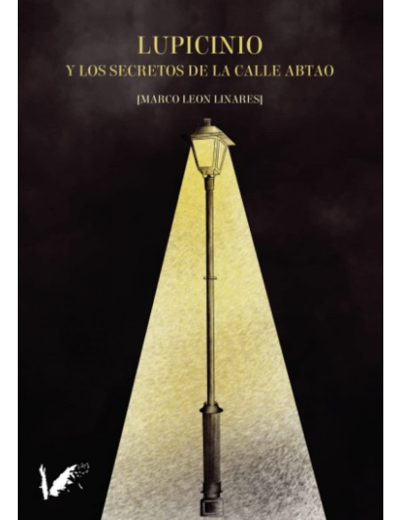 Lupicinio y los secretos de la calle de Abtao