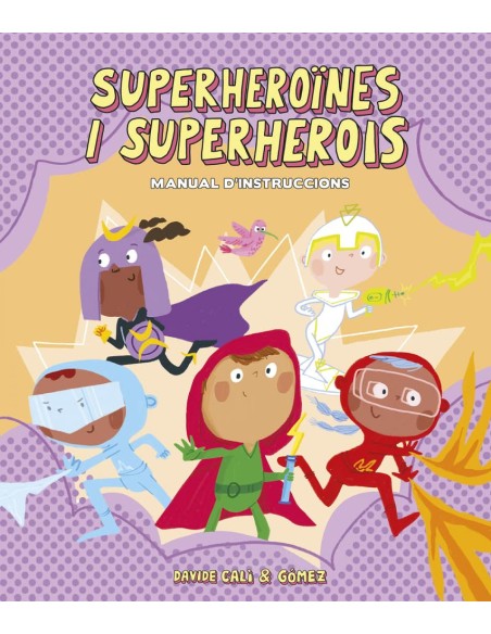 Superheroines i superherois Manual d instruccions