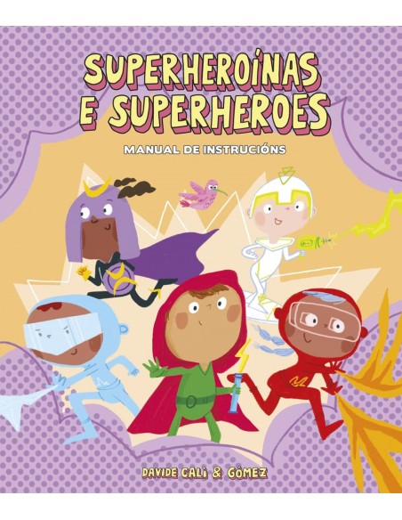 Superheroinas e superheroes Manual de instrucions