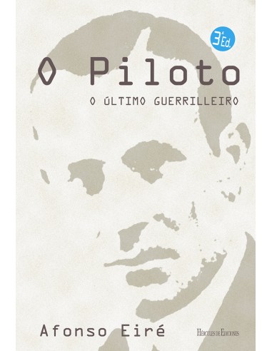 O Piloto O ultimo guerrilleiro