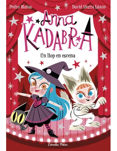 Anna Kadabra 9 Un llop en escena