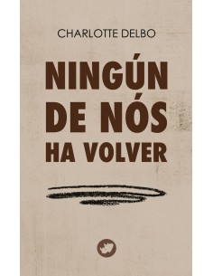 Ningun de nos ha volver