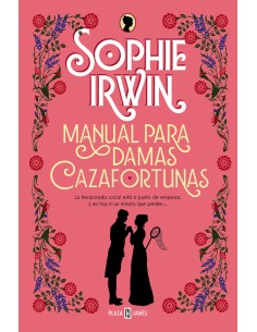 Manual para damas cazafortunas