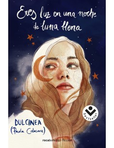Eres luz en una noche de luna llena