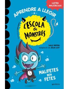 Aprendre a llegir a l Escola de Monstres 6 Malifetes ben fetes