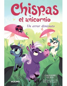 Chispas el unicornio 3 Un error diminuto